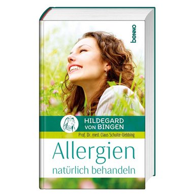 Hildegard von Bingen – Allergien natürlich behandeln