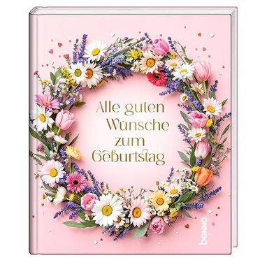 Geschenkbuch »Alle guten Wünsche zum Geburtstag«