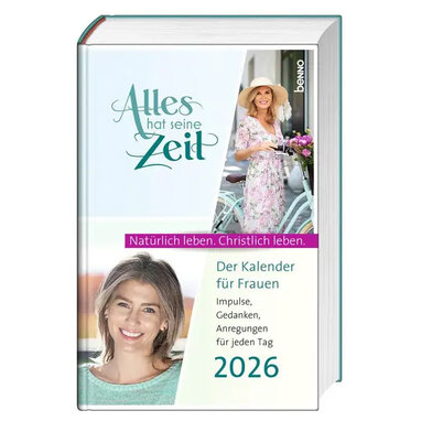 Buch-Kalender »Alles hat seine Zeit 2026 – Der Kalender für Frauen.«