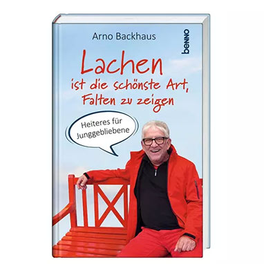 Buch »Lachen ist die schönste Art, Falten zu zeigen – Heiteres für Junggebliebene«